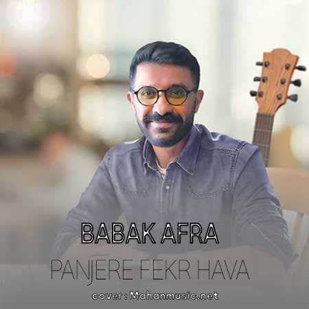 بابک افرا پنجره فکر هوا