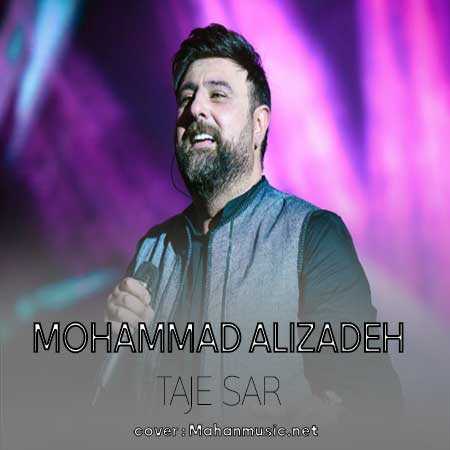 محمد علیزاده تاج سر